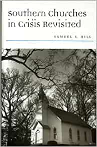 Southern Churches in Crisis Revisted, book
